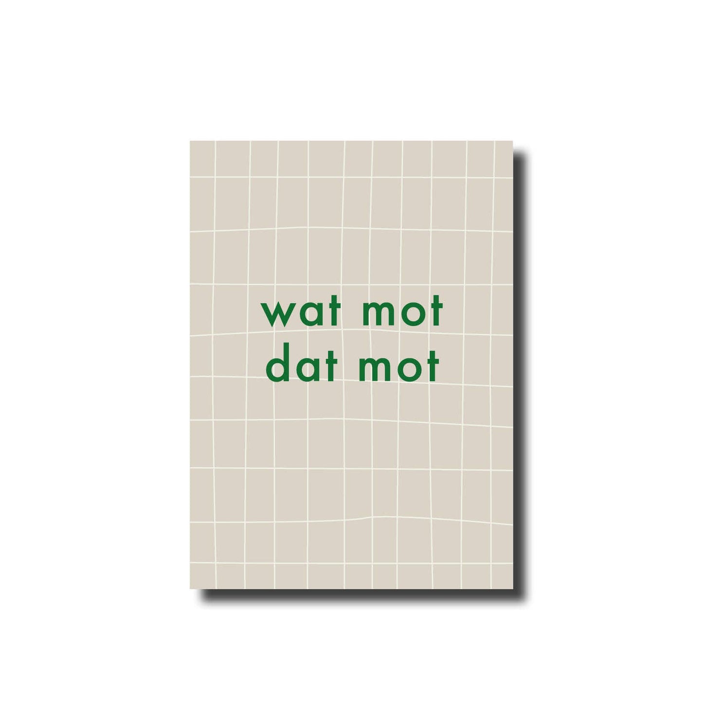 Postkarte wat mot dat mot