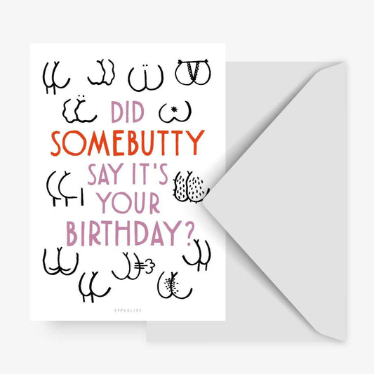 Postkarte / Somebutty Birthday