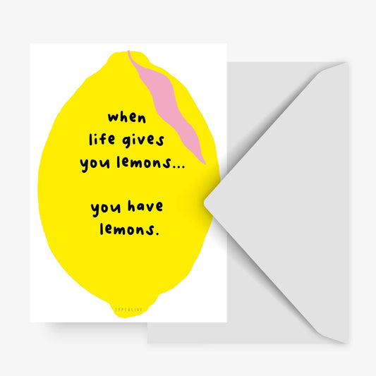 Postkarte / You Have Lemons