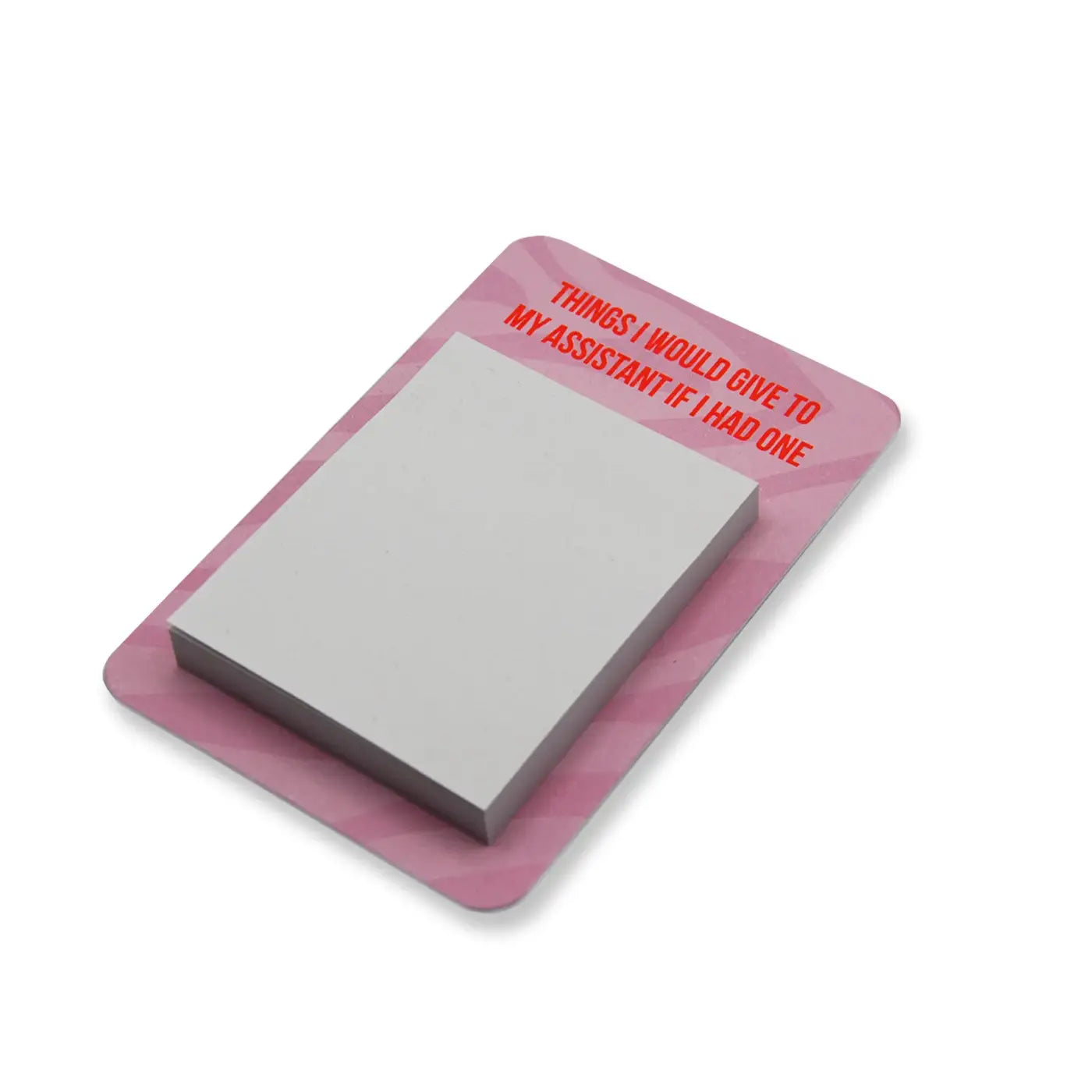 Lustiger Haftnotizblock - Things I would give to my assistant if I had one