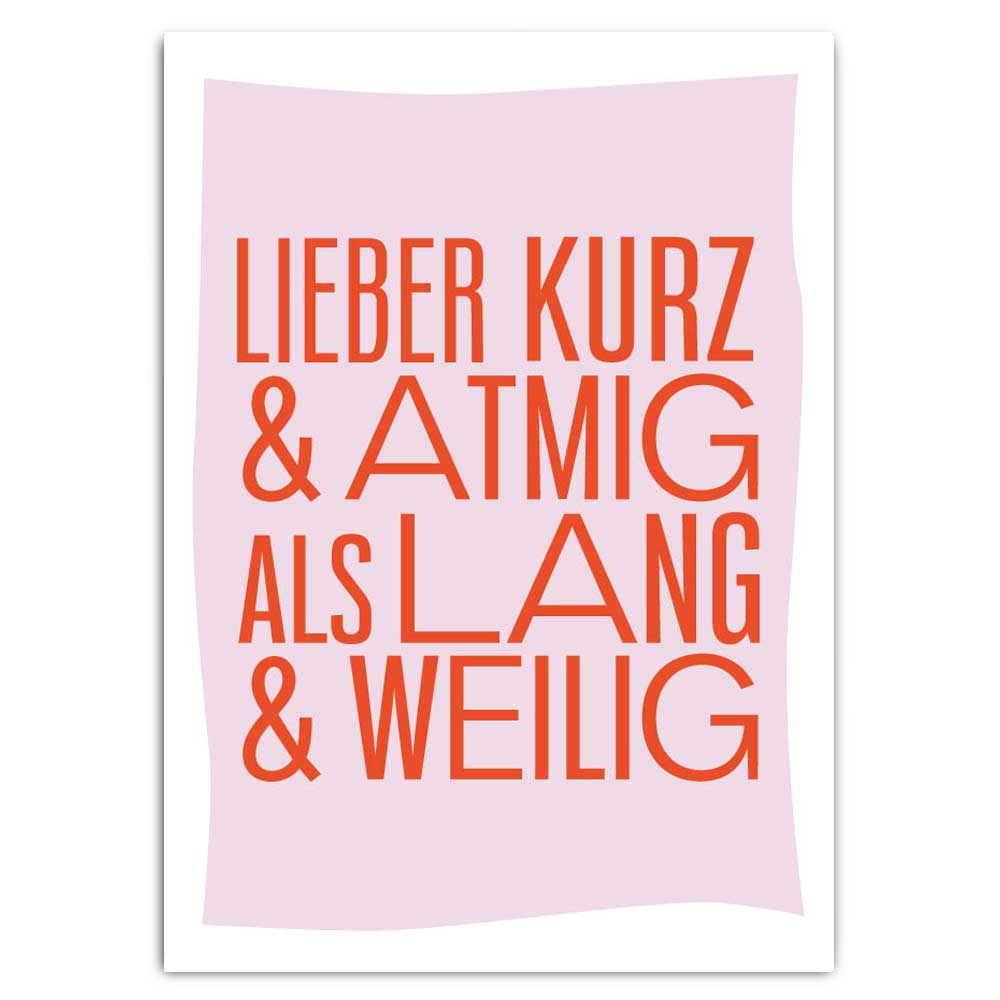 Postkarte, Lieber kurz und atmig als lang und weilig