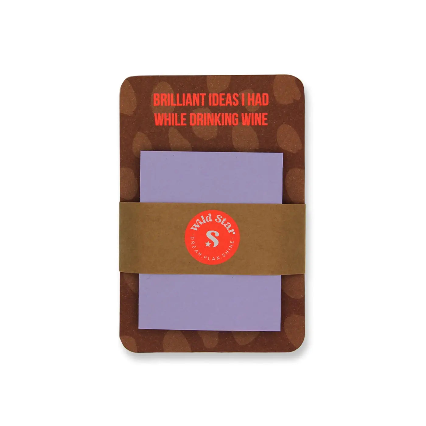 Haftnotizblock - Brilliant ideas I had while drinking wine