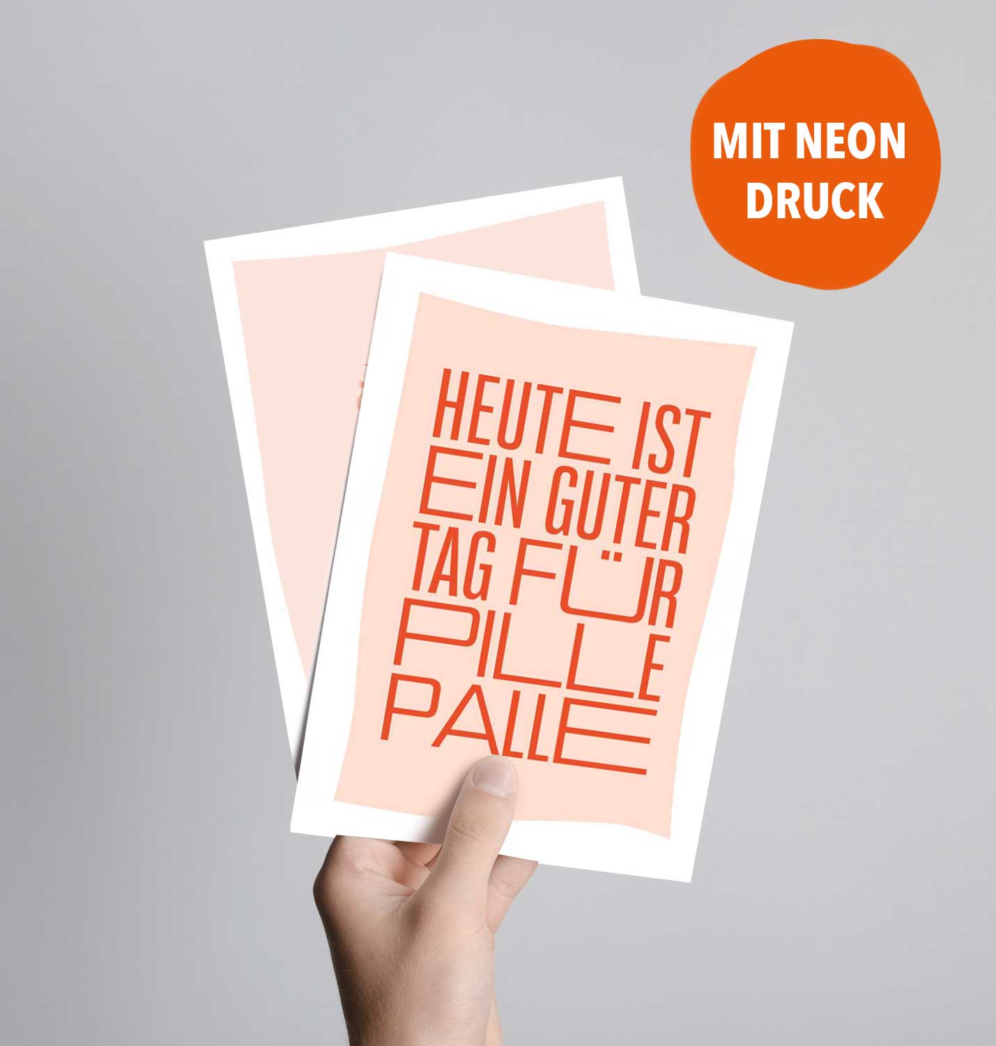 Postkarte, Heute ist ein guter Tag für Pillepalle