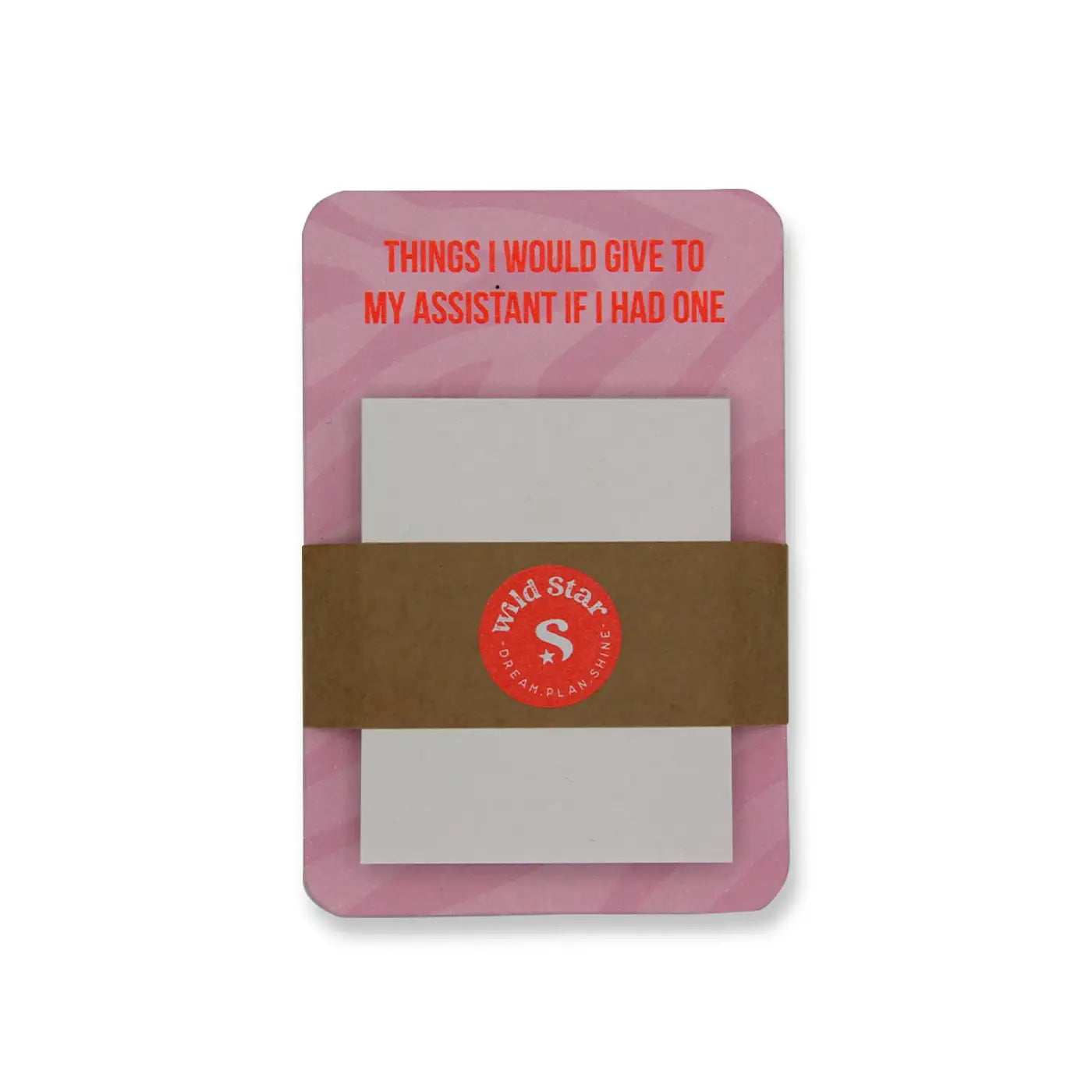 Lustiger Haftnotizblock - Things I would give to my assistant if I had one